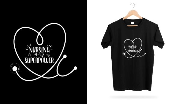 Nursing is My Superpower: Graphics & Print Templates