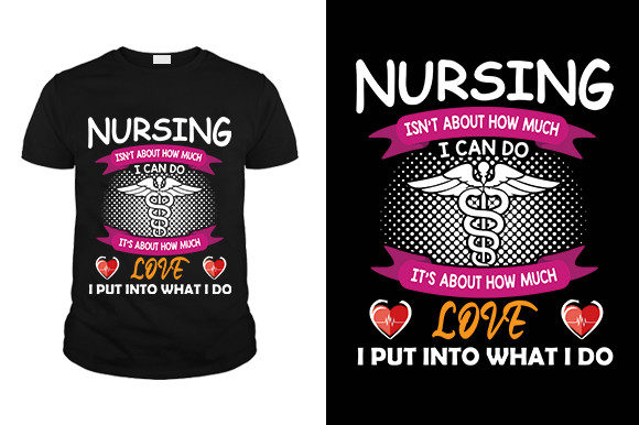 Nursing T-Shirt Graphics & T-Shirt Designs