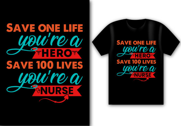 Save One Life You're a Hero Graphics and Print Templates